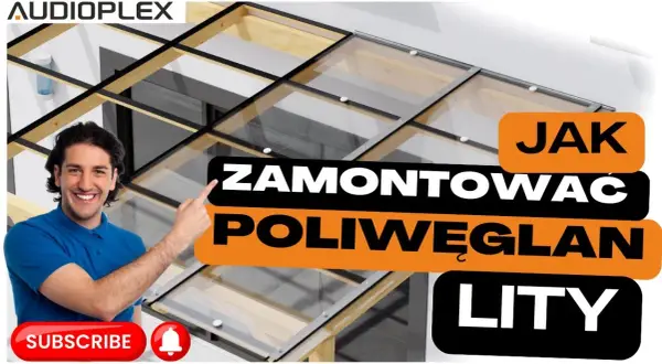 Jak zamontować poliwęglan lity - proste kroki i najczęstsze błędy