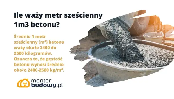 Ile waży m3 betonu b30? Średnio 1 metr sześcienny betonu waży 2400-2500 kg. Beton wylewany z betoniarki.